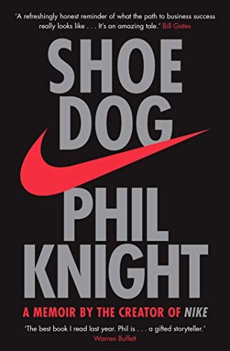 Cover of Shoe Dog: A Memoir by the Creator of Nike by Phil Knight