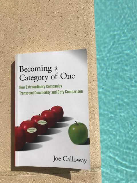 Cover of Becoming a Category of One: How Extraordinary Companies Transcend Commodity and Defy Comparison by Joe Calloway